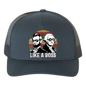 Like A Boss Presidents Day Washington Lincoln Abe George  Yupoong Adult 5-Panel Trucker Hat