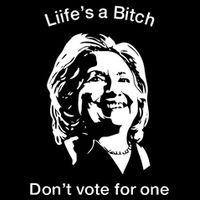 LifeS A Bitch DonT Vote For One Hillary 16 in Basic Backpack