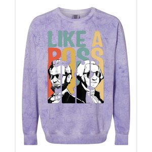 Like A Boss Presidents Day Washington Lincoln Abe George Colorblast Crewneck Sweatshirt