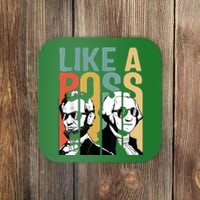 Like A Boss Presidents Day Washington Lincoln Abe George Coaster