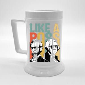 Like A Boss Presidents Day Washington Lincoln Abe George Beer Stein