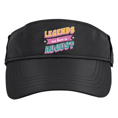 Legends Are Born In August Adult Drive Performance Visor