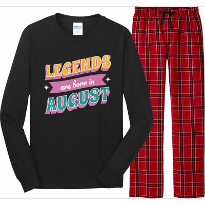 Legends Are Born In August Long Sleeve Pajama Set