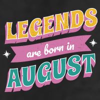 Legends Are Born In August Golf Towel