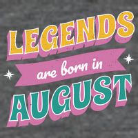 Legends Are Born In August Flat Bill Trucker Hat