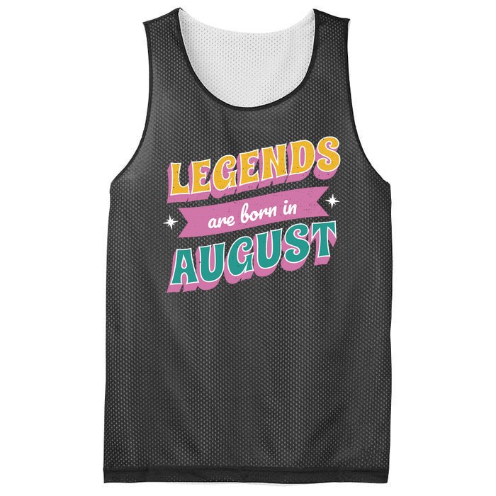 Legends Are Born In August Mesh Reversible Basketball Jersey Tank