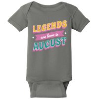 Legends Are Born In August Baby Bodysuit