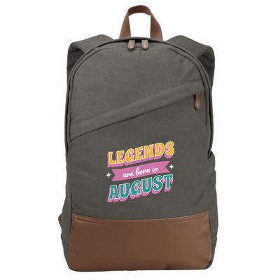 Legends Are Born In August Cotton Canvas Backpack