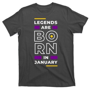 Legends Are Born In January Birthday T-Shirt