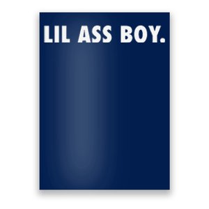 Lil Ass Boy Funny Poster