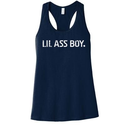 Lil Ass Boy Funny Lil Ass Boy Women's Racerback Tank