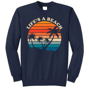 Lifes A Beach Retro Sunset Palm Tree Tall Sweatshirt