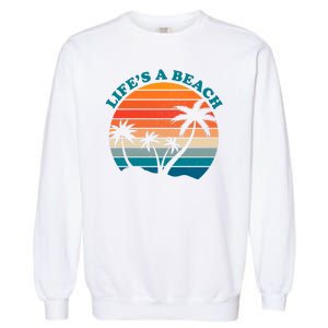 Lifes A Beach Retro Sunset Palm Tree Garment-Dyed Sweatshirt