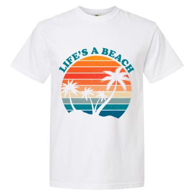 Lifes A Beach Retro Sunset Palm Tree Garment-Dyed Heavyweight T-Shirt