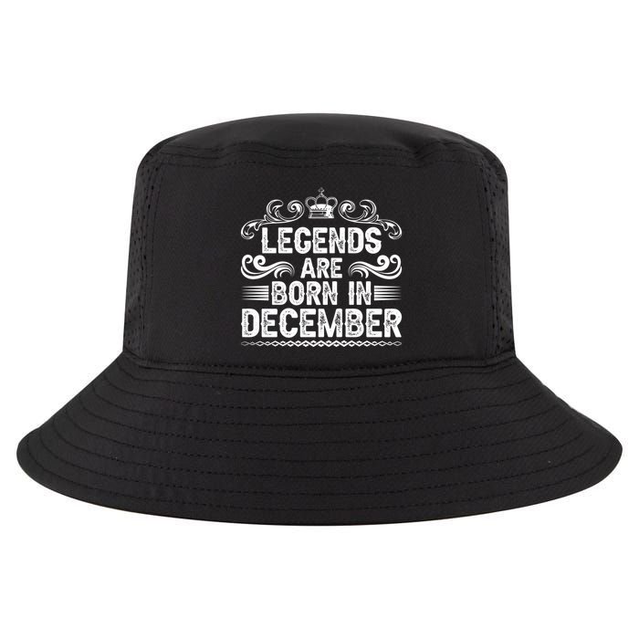 Legends Are Born In December Cool Comfort Performance Bucket Hat