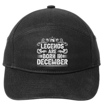 Legends Are Born In December 7-Panel Snapback Hat