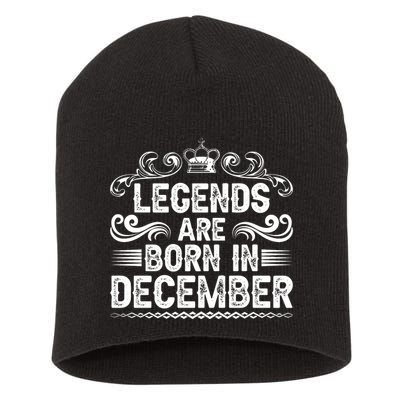 Legends Are Born In December Short Acrylic Beanie