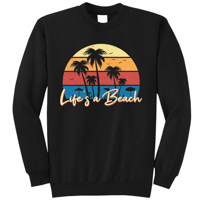 LifeS A Beach Funny Retro Palm Tree Vacation Summer Gifts Sweatshirt