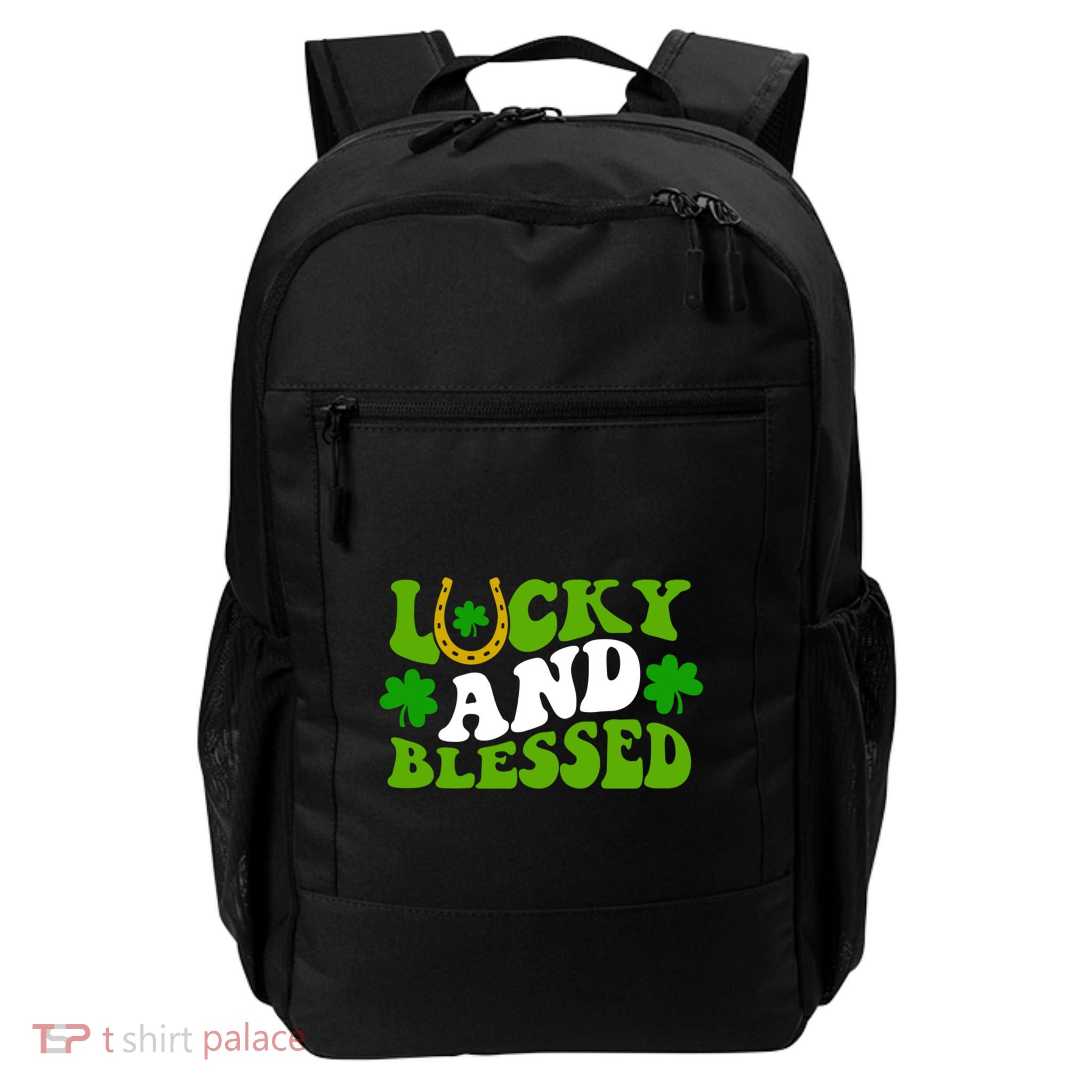 Lucky And Blessed Funny St Patricks Day Cool Gift Daily Commute Backpack