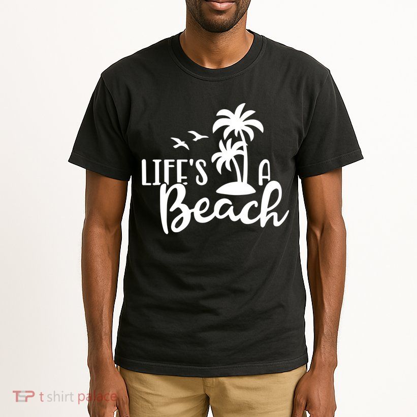 Life's A Beach Tropical Tall T-Shirt