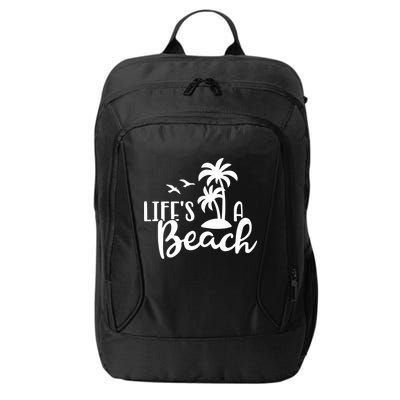 Life's A Beach Tropical City Backpack