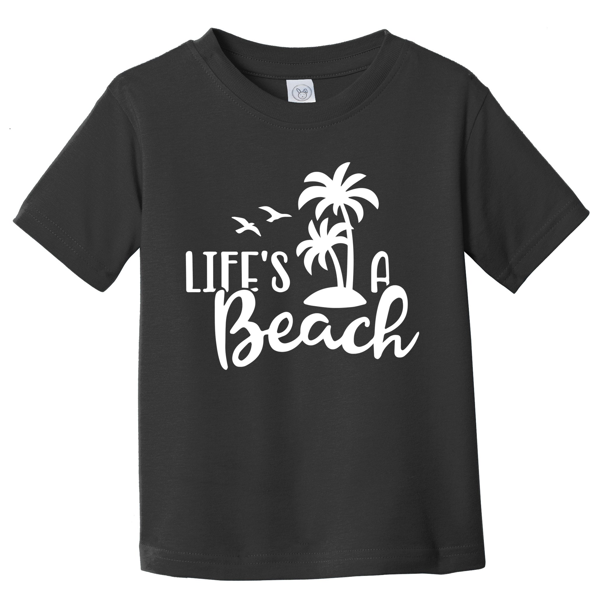 Life's A Beach Tropical Toddler T-Shirt