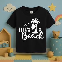 Life's A Beach Tropical Toddler T-Shirt