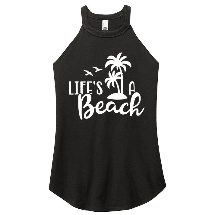 Life's A Beach Tropical Women's Perfect Tri Rocker Tank