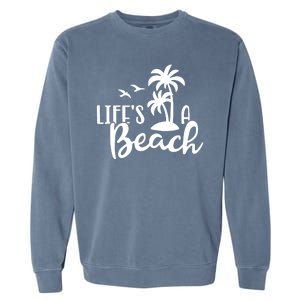 Life's A Beach Tropical Garment-Dyed Sweatshirt