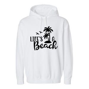 Life's A Beach Tropical Garment-Dyed Fleece Hoodie