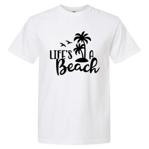 Life's A Beach Tropical Garment-Dyed Heavyweight T-Shirt