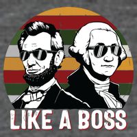 Like A Boss Presidents Day Washington Lincoln Abe George Backpack