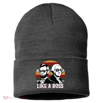 Like A Boss Presidents Day Washington Lincoln Abe George Sustainable Knit Beanie