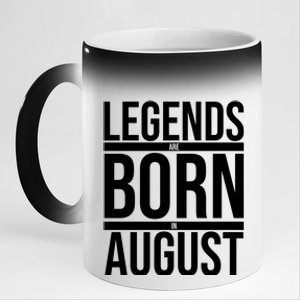 Legends Are Born In August Gift 11oz Black Color Changing Mug