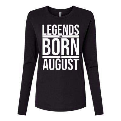 Legends Are Born In August Gift Womens Cotton Relaxed Long Sleeve T-Shirt