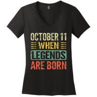 Legends Are Born On October 11th Birthday Women's V-Neck T-Shirt