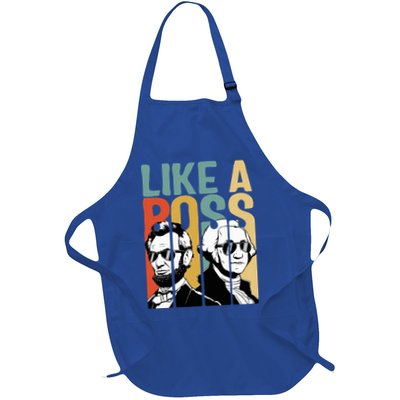 Like A Boss Presidents Day Washington Lincoln Abe George Apron
