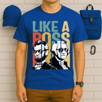 Like A Boss Presidents Day Washington Lincoln Abe George T-Shirt
