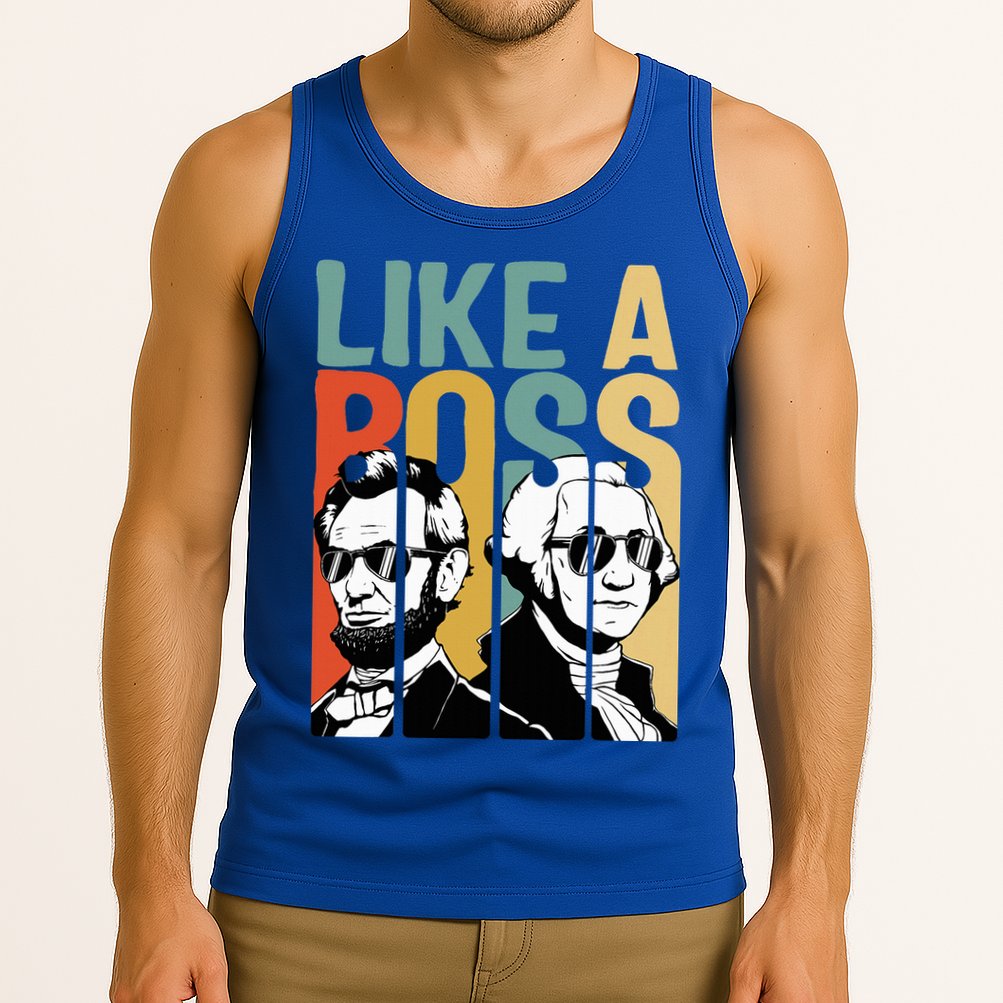 Like A Boss Presidents Day Washington Lincoln Abe George Tank Top