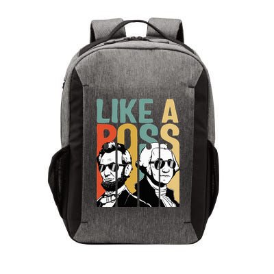 Like A Boss Presidents Day Washington Lincoln Abe George Vector Backpack