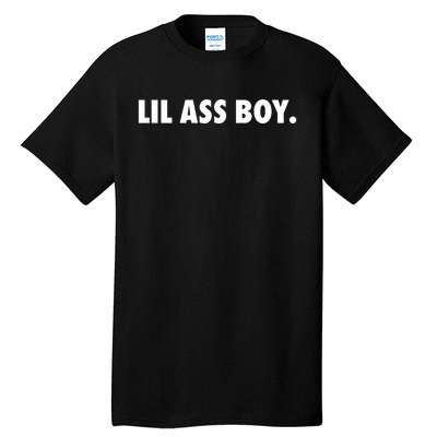 Lil Ass Boy Tall T-Shirt