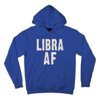 Libra Af Birthday Born In September October Retro Gift Idea Gift Tall Hoodie