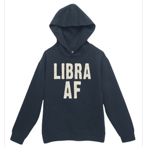 Libra Af Birthday Born In September October Retro Gift Idea Gift Urban Pullover Hoodie