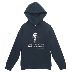 Lizzie A. Borden It Was An Axe Iddent Lizzie Andrew Borden Urban Pullover Hoodie