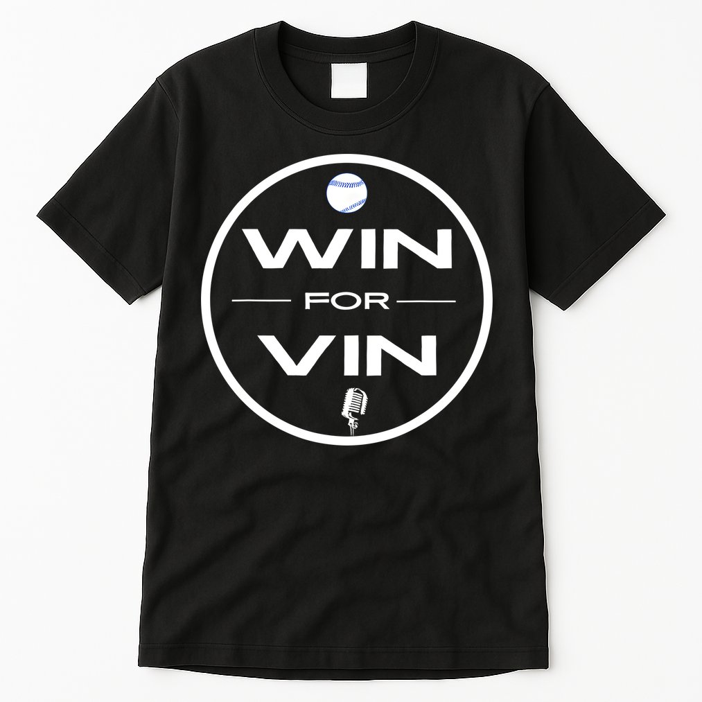 Los Angeles Baseball Win For Vin Microphone Tall T-Shirt
