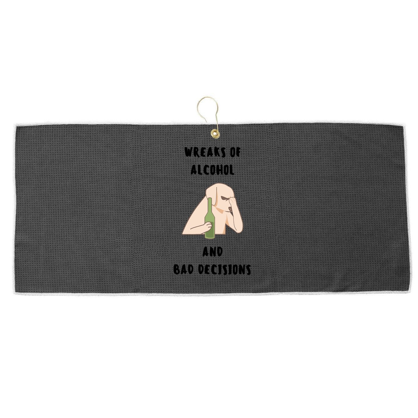 LMPZTEEZAlcohol And Bad Decisions Large Microfiber Waffle Golf Towel