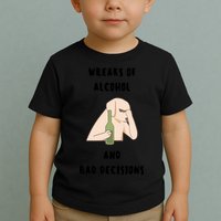 LMPZTEEZAlcohol And Bad Decisions Toddler T-Shirt