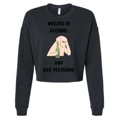 LMPZTEEZAlcohol And Bad Decisions Cropped Pullover Crew