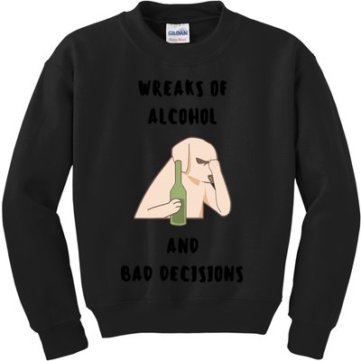 LMPZTEEZAlcohol And Bad Decisions Kids Sweatshirt