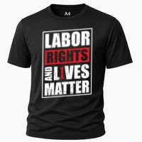 Labor Rights And Lives Matter  Performance Shirt